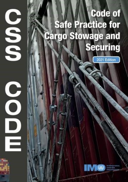 IMO-292 E - Code of  safe Cargo Stowage & Securing (CSS) Code, 2021 Edition